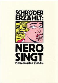Nero singt - Kalender, Barbara; Schröder, Jörg