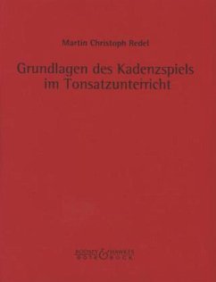 Grundlagen des Kadenzspiels im Tonsatzunterricht