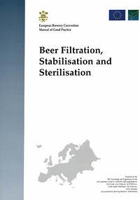 Beer Filtration, Stabilisation and Sterilisation