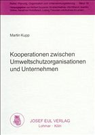 Kooperationen zwischen Umweltschutzorganisationen und Unternehmen