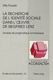 La recherche de l'identité sociale dans l'oeuvre de Siegfried Lenz