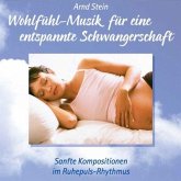 Wohlfühl-Musik für eine entspannte Schwangerschaft Wohlfühl-Musik für eine entspannte Schwangerschaft