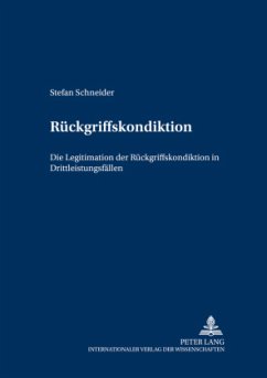 Rückgriffskondiktion - Schneider, Stefan