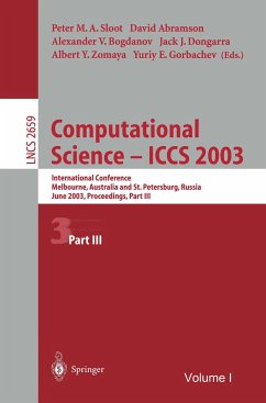 Computational Science ¿ ICCS 2003 - Sloot, Peter M.A. / Abramson, David / Bogdanov, Alexander V. / Dongarra, Jack J. / Zomaya, Albert Y. / Gorbachev, Yuriy E. (eds.)