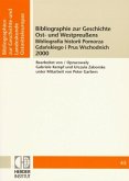 Bibliographie zur Geschichte Ost- und Westpreußens 2000 Bibliographie zur Geschichte Ost- und Westpreußens 2000