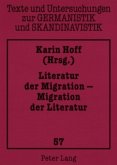 Literatur der Migration - Migration der Literatur