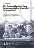 Die Rolle des Kindes im Bund Freier evangelischer Gemeinden in Deutschland