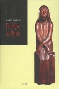 Die Hexe als Mythos