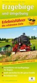 PUBLICPRESS Erlebnisführer Erzgebirge und Umgebung PUBLICPRESS Erlebnisführer Erzgebirge und Umgebung