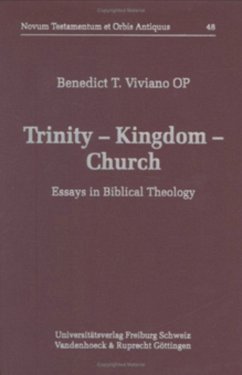 Trinity - Kingdom - Church - Viviano, Benedict T.