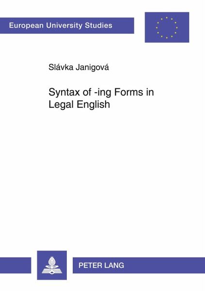 Syntax of -ing Forms in Legal English Syntax of -ing Forms in Legal English