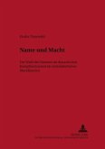 Name und Macht