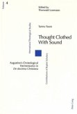 Thought Clothed with Sound Thought Clothed with Sound
