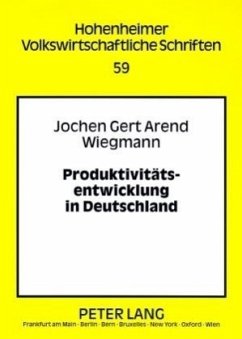 Produktivitätsentwicklung in Deutschland - Wiegmann, Jochen