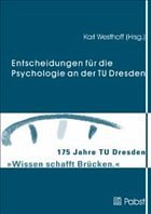 Entscheidungen für die Psychologie an der TU Dresden