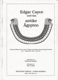 Edgar Cayce und das antike Ägypten - Strickler, Ferdinand