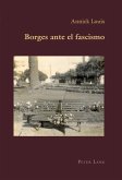 Borges ante el fascismo Borges ante el fascismo