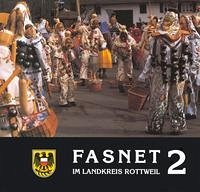 Fasnet im Landkreis Rottweil / Fasnet im Landkreis Rottweil 2