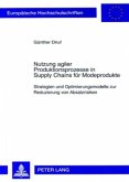 Nutzung agiler Produktionsprozesse in Supply Chains für Modeprodukte Nutzung agiler Produktionsprozesse in Supply Chains für Modeprodukte