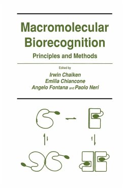 Macromolecular Biorecognition - Chaiken, Irwin;Chiancone, Emilia;Fontana, Angelo