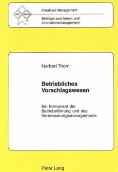 Betriebliches Vorschlagswesen - Losse, Klaus Heinz;Thom, Norbert