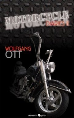 Motorcycle Diaries II - Ott, Wolfgang