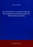 Zur Sensibilität von Studierenden für die Komplexität problemorientierten Mathematikunterrichts