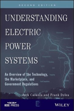 Understanding Electric Power Systems - Delea, Frank; Casazza, Jack