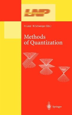 Methods of Quantization - Latal, Heimo / Schweiger, Wolfgang (eds.)