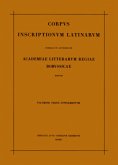 Corpus inscriptionum Latinarum. Vol III: Inscriptiones Asiae, provinciarum Europae Graecarum, Illyrici Latinae. Suppl: Inscriptionum Orientis et Illyrici Latinarum supplementum. Pars I: . Fasc 1 / Corpus inscriptionum Latinarum. Inscriptiones Asiae, provinciarum Europae Graecarum, Illyrici Latinae. Inscriptionum Ori Vol III. Suppl. Pars I.