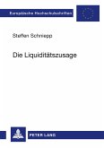 Die Liquiditätszusage