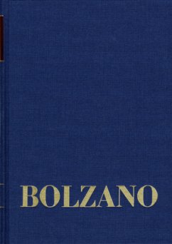 Bernard Bolzano Gesamtausgabe / Reihe II: Nachlaß. A. Nachgelassene Schriften. Band 8: Größenlehre II: Reine Zahlenlehre / Bernard Bolzano Gesamtausgabe Reihe II: Nachlaß. A. N - Bolzano, Bernard;Bolzano, Bernard