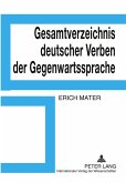 Gesamtverzeichnis deutscher Verben der Gegenwartssprache Gesamtverzeichnis deutscher Verben der Gegenwartssprache