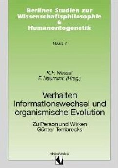 Verhalten, Informationswechsel und organismische Evolution