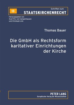 Cover Die GmbH als Rechtsform karitativer Einrichtungen der Kirche