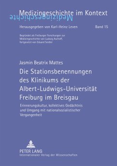 Cover Die Stationsbenennungen des Klinikums der Albert-Ludwigs-Universität Freiburg im Breisgau