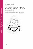 Zweig und Stock