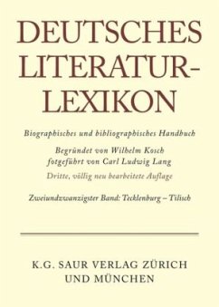 Tecklenburg - Tilisch / Deutsches Literatur-Lexikon Band 22