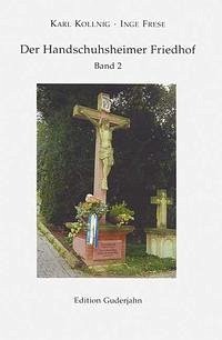 Der Handschuhsheimer Friedhof - Band 2