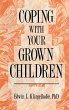 Coping with Your Grown Children - Bild 1
