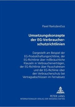 Umsetzungskonzepte der EG-Verbraucherschutzrichtlinien - Ravlusevicius, Pavel