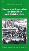 Sagen und Legenden um Miesbach und Holzkirchen