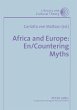Africa and Europe: En/Countering Myths - Bild 1