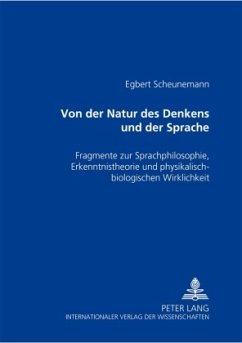 Von der Natur des Denkens und der Sprache - Scheunemann, Egbert