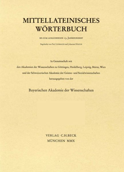 Mittellateinisches Wörterbuch Bd. 1: A-B Mittellateinisches Wörterbuch Bd. 1: A-B