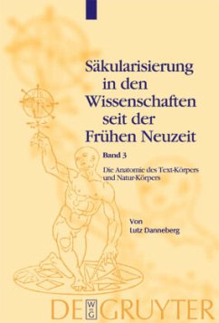 Die Anatomie des Text-Körpers und Natur-Körpers - Danneberg, Lutz