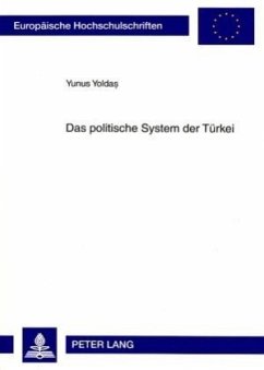 Das politische System der Türkei - Yoldas, Yunus