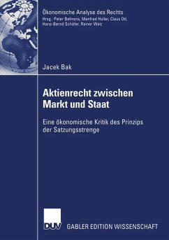 Aktienrecht zwischen Markt und Staat - Bak, Jacek