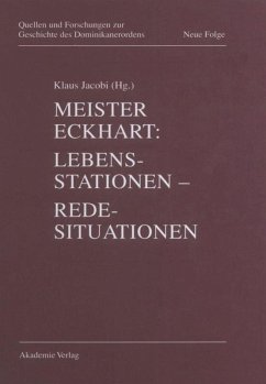 Meister Eckhart. Lebensstationen - Redesituationen - Jacobi, Klaus (Hrsg.)