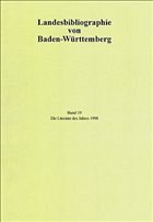 Landesbibliographie von Baden-Württemberg. Band 19: